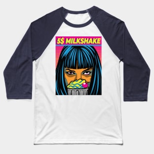 Mia's 5 Dollar Milkshake Baseball T-Shirt